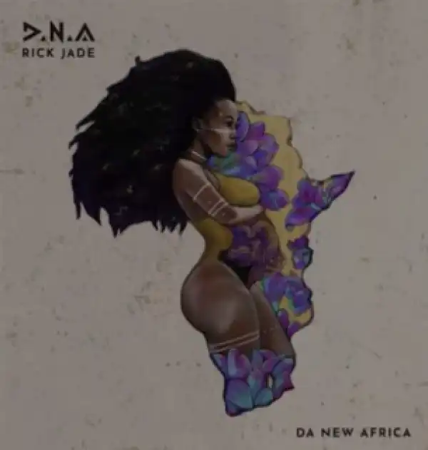 Priddy Ugly X Bontle Modiselle: Rick Jade - Bonita